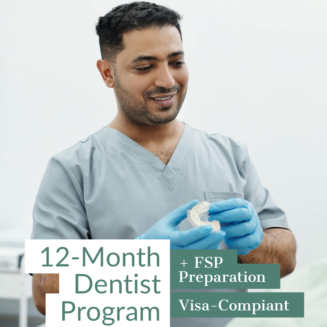 12 MONTHS DENTIST PROGRAM
