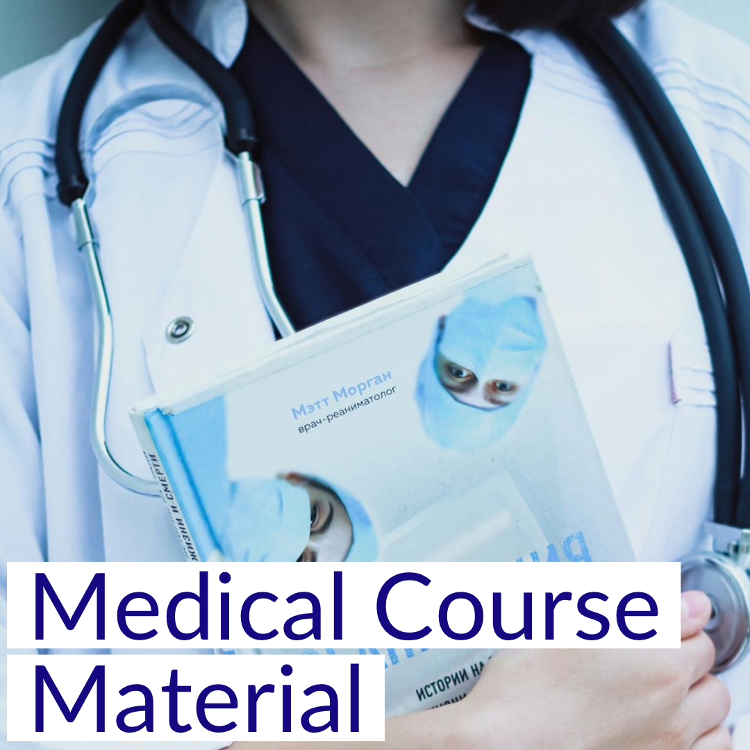 MEDICAL COURSE MATERIAL