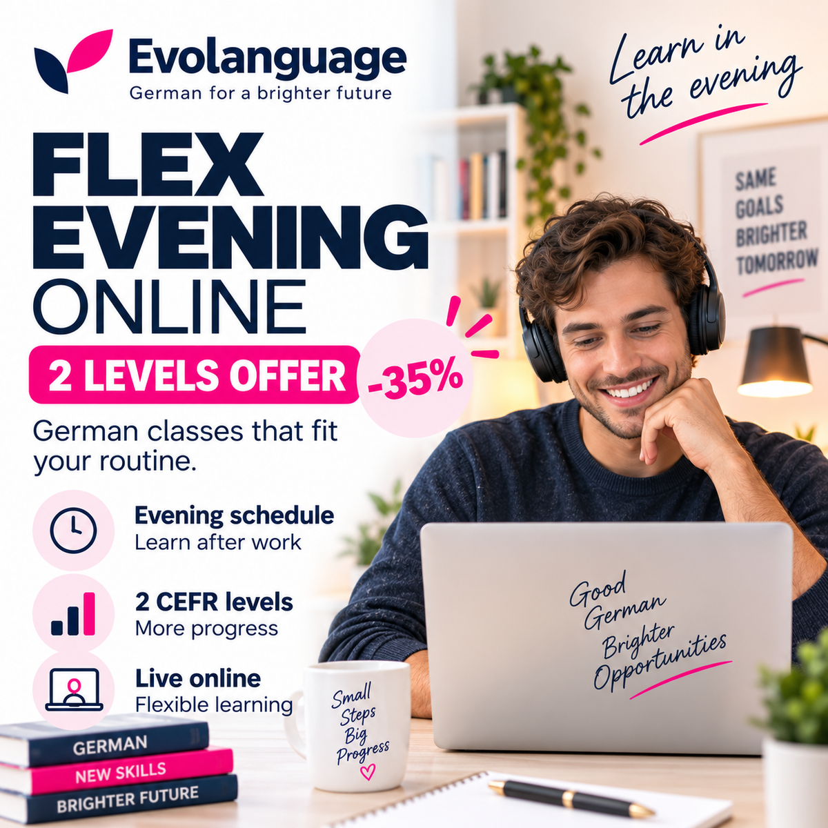 FLEX EVENING ONLINE - 2 LEVELS -35%