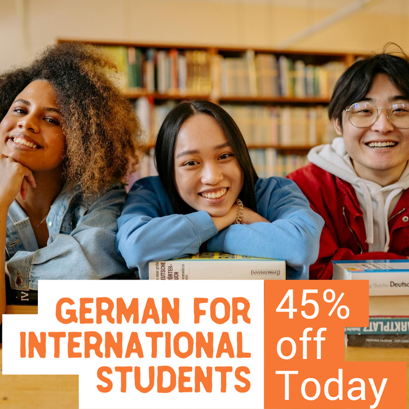 GERMAN FOR INTERNATIONAL STUDENTS